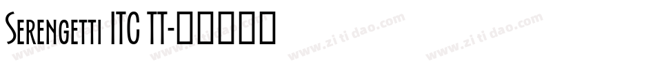 Serengetti ITC TT字体转换